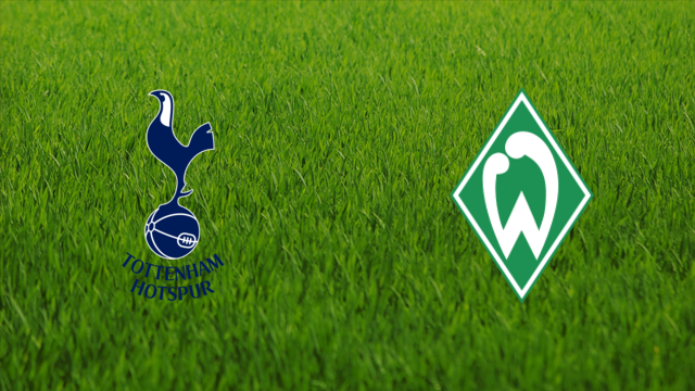 Tottenham Hotspur vs. Werder Bremen