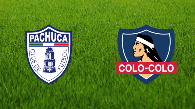 CF Pachuca vs. CSD Colo-Colo