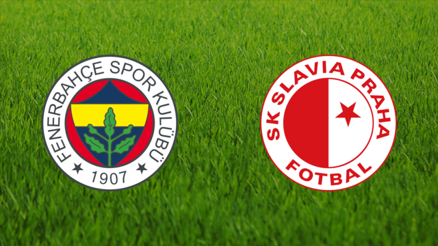 Fenerbahçe SK vs. Slavia Praha