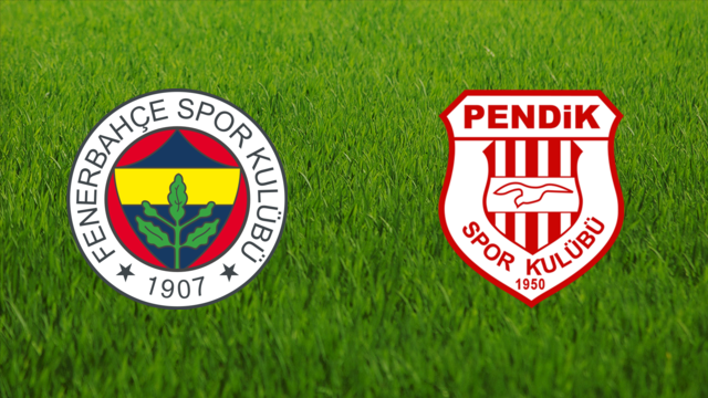 Fenerbahçe SK vs. Pendikspor