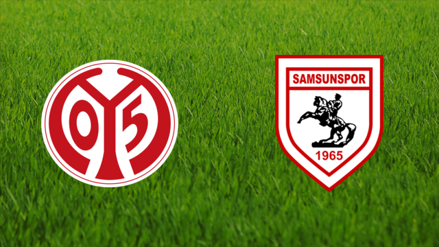 Mainz 05 vs. Samsunspor