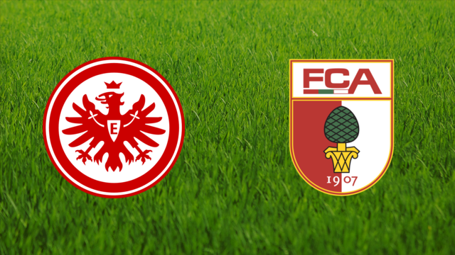 Eintracht Frankfurt vs. FC Augsburg