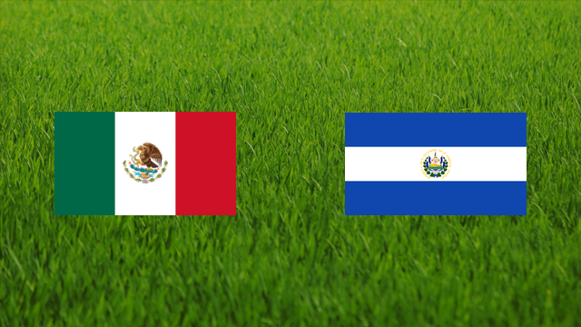 Mexico vs. El Salvador