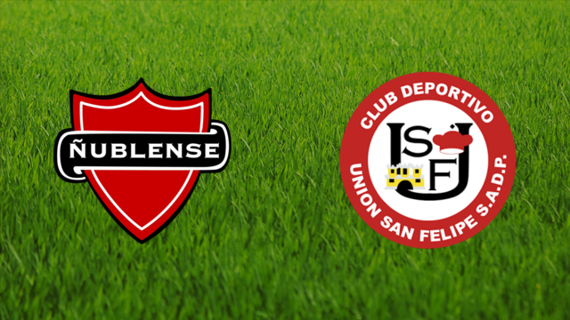 CD Ñublense vs. Unión San Felipe CD Ñublense vs. Unión San Felipe