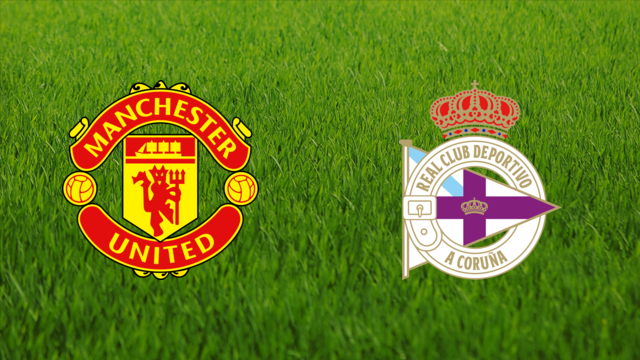 Manchester United vs. Deportivo da Coruña
