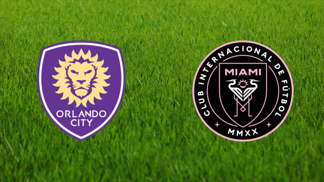 Orlando City vs. Inter Miami