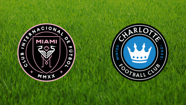 Inter Miami vs. Charlotte FC