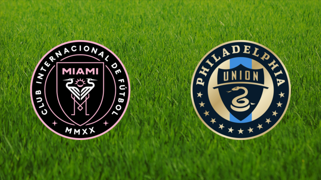 Inter Miami vs. Philadelphia Union