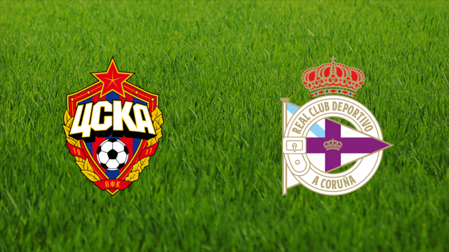 CSKA Moskva vs. Deportivo da Coruña