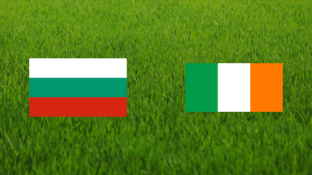 Bulgaria vs. Ireland