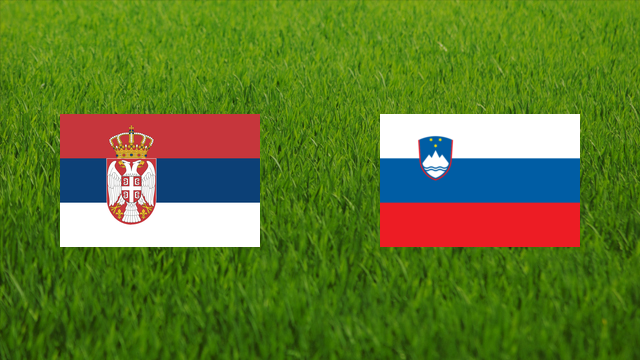 Serbia vs. Slovenia
