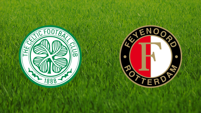 Celtic FC vs. Feyenoord