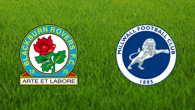 Blackburn Rovers vs. Millwall FC