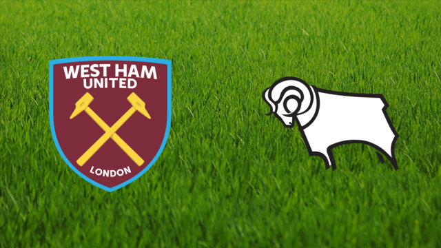 West Ham United vs. Derby County West Ham United vs. Derby County