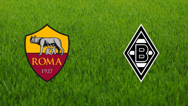 AS Roma vs. Borussia Mönchengladbach AS Roma vs. Borussia Mönchengladbach