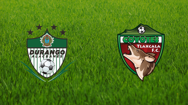 Alacranes de Durango vs. Tlaxcala FC