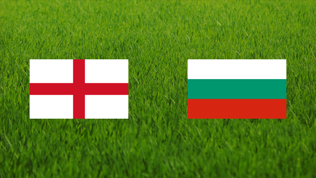 England vs. Bulgaria