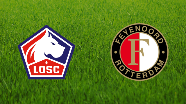 Lille OSC vs. Feyenoord