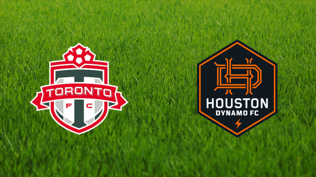 Toronto FC vs. Houston Dynamo