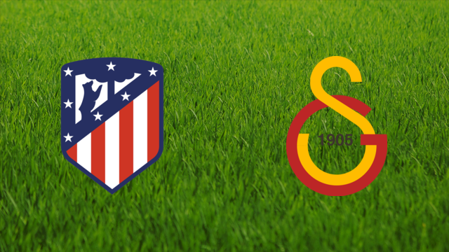 Atlético de Madrid vs. Galatasaray SK