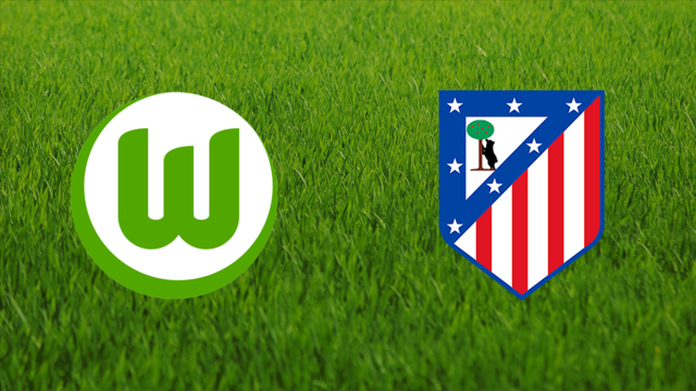 VfL Wolfsburg vs. Atlético de Madrid