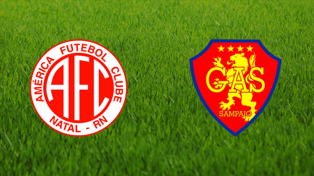 América - RN vs. Grêmio Atlético Sampaio