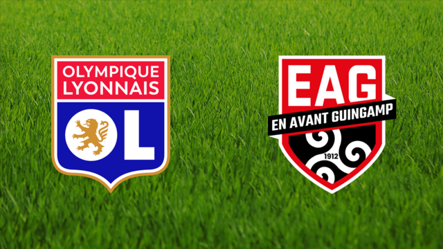 Olympique Lyonnais vs. EA Guingamp