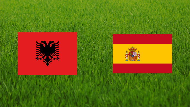 Albania vs. Spain
