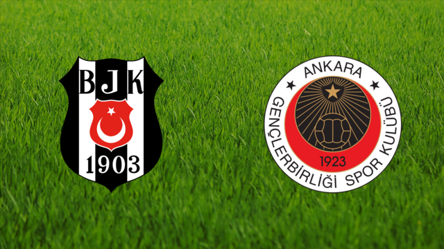 Beşiktaş JK vs. Gençlerbirliği SK