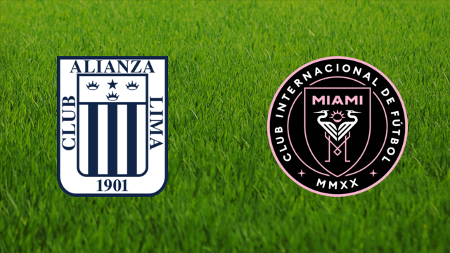 Alianza Lima vs. Inter Miami Alianza Lima vs. Inter Miami