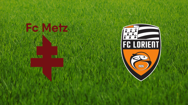 FC Metz vs. FC Lorient