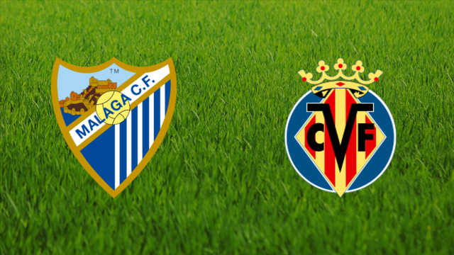 Málaga CF vs. Villarreal CF