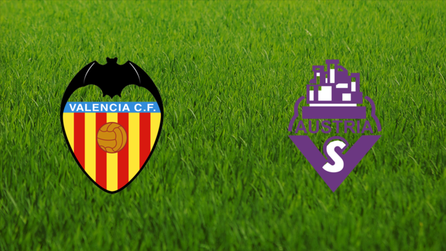 Valencia CF vs. Austria Salzburg Valencia CF vs. Austria Salzburg