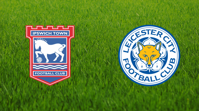 Ipswich Town vs. Leicester City