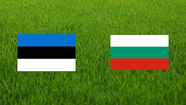 Estonia vs. Bulgaria
