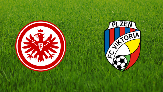 Eintracht Frankfurt vs. Viktoria Plzeň