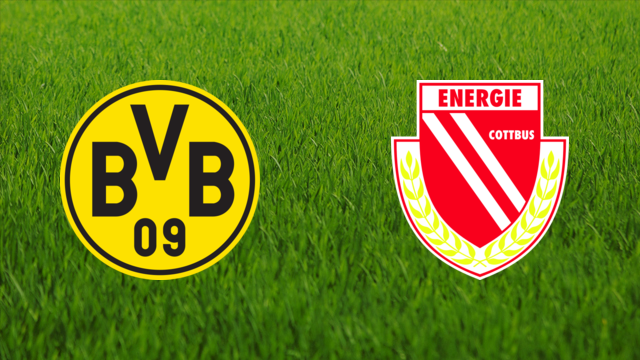 Borussia Dortmund vs. Energie Cottbus