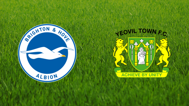 Brighton & Hove Albion vs. Yeovil Town