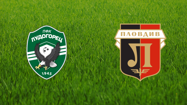 PFC Ludogorets vs. Lokomotiv Plovdiv