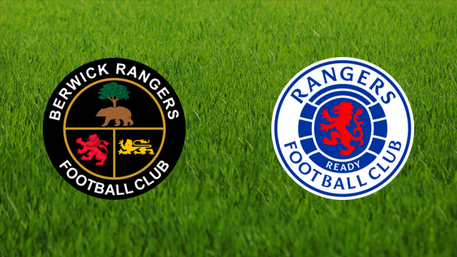 Berwick Rangers vs. Rangers FC Berwick Rangers vs. Rangers FC