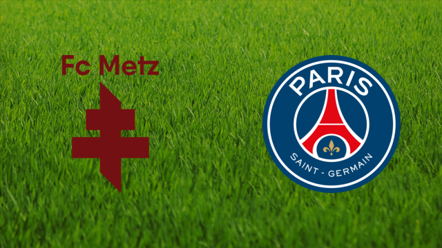 FC Metz vs. Paris Saint-Germain