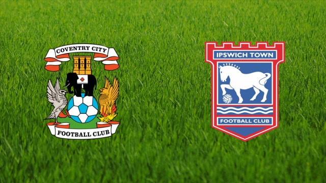 Coventry City vs. Ipswich Town