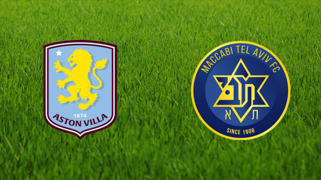 Aston Villa vs. Maccabi Tel Aviv