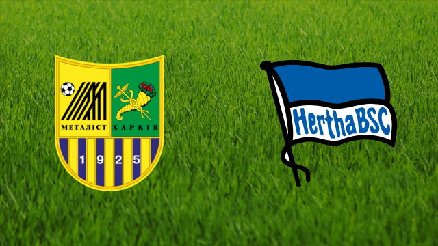 Metalist Kharkiv vs. Hertha Berlin