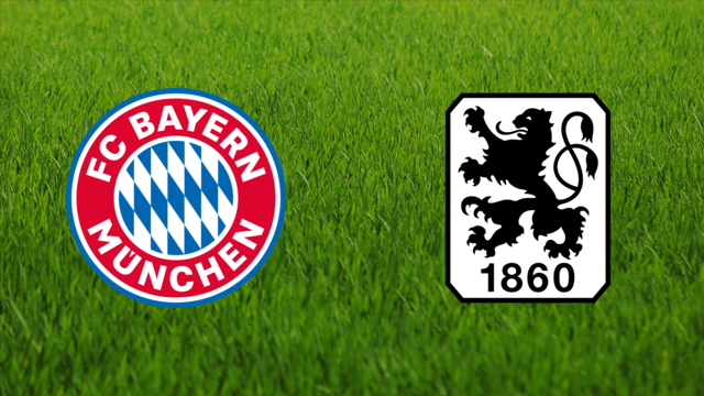 Bayern München vs. 1860 München