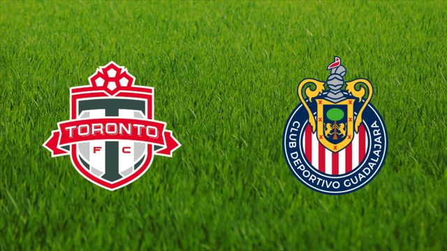 Toronto FC vs. CD Guadalajara