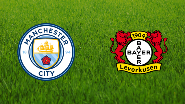 Manchester City vs. Bayer Leverkusen Manchester City vs. Bayer Leverkusen