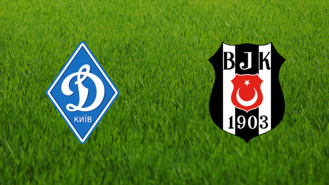 Dynamo Kyiv vs. Beşiktaş JK