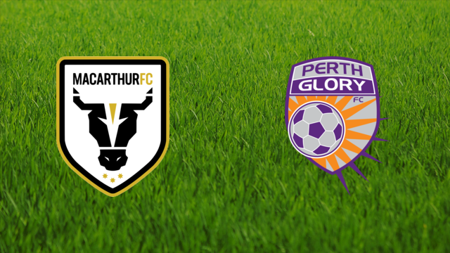 Macarthur FC vs. Perth Glory