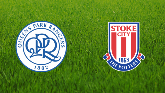 Queens Park Rangers vs. Stoke City